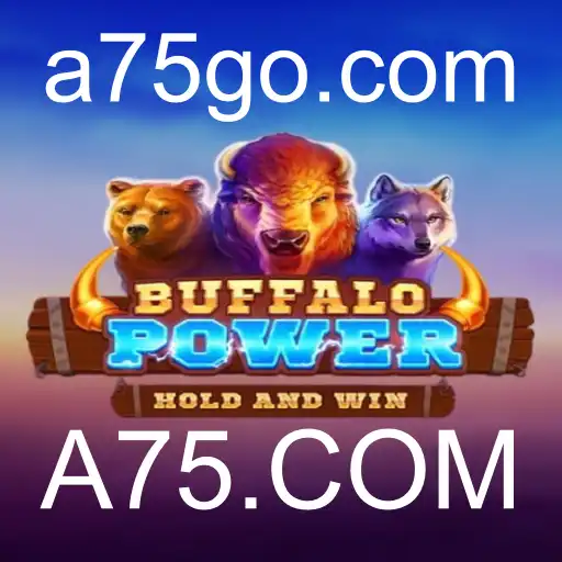BuffaloPower: Dominando a Savana com A75.COM