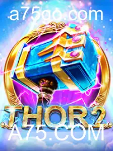 Explore o Universo de Thor2: Aventuras Épicas e Estratégias em A75.COM